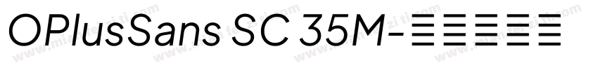 OPlusSans SC 35M字体转换